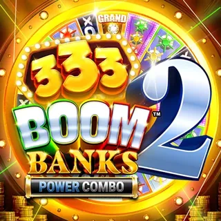 333 Boom Banks 2 POWER COMBO